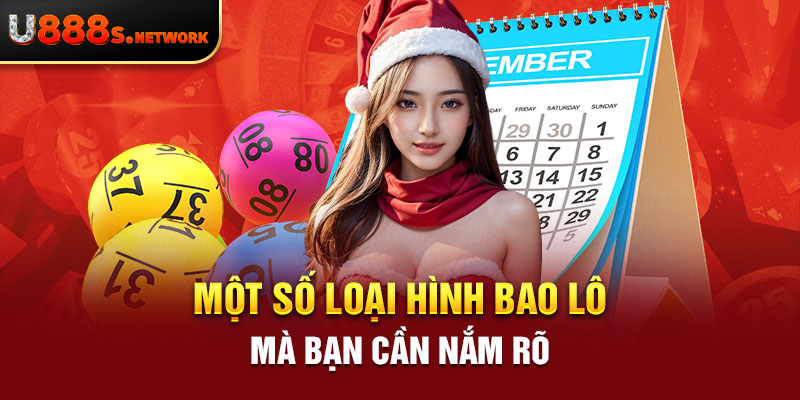 Một số loại hình bao lô mà bạn cần nắm rõ